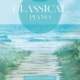 RELAX WITH CLASSICAL PIANO