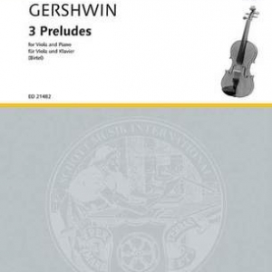 GERSHWIN - 3 PRELUDES FOR VIOLA/PIANO
