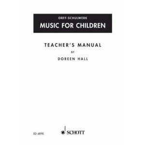 MUSIC FOR CHILDREN TEACHERS MANUAL