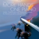 MORE HANDS ONE PIANO 6 OR 8 HANDS BK/CD