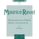 RAVEL - ALBUM OF SHORTER PIECES FOR PIANO