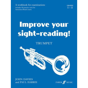 IMPROVE YOUR SIGHT READING! TRUMPET 1-5