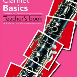CLARINET BASICS TEACHERS BOOK