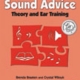 SOUND ADVICE THEORY AND EAR TRAINING LEVEL 2