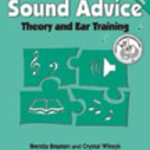 SOUND ADVICE THEORY AND EAR TRAINING LEVEL 5