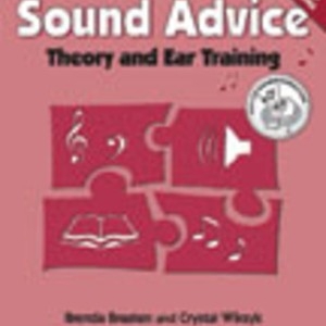 SOUND ADVICE THEORY AND EAR TRAINING LEVEL 7