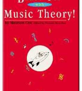 BLAST OFF WITH MUSIC THEORY BK 1