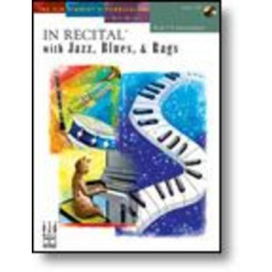 IN RECITAL WITH JAZZ BLUES AND RAGS BK 5 BK/CD