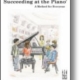 SUCCEEDING AT THE PIANO GR 2A RECITAL BOOK BK/CD
