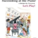 SUCCEEDING AT THE PIANO GR 5 LESSON & TECH BOOK