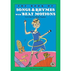 BOOK OF SONGS & RHYMES WITH BEAT MOTIONS