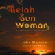BELAH SUN WOMAN SC/PTS/DVD PROJECT