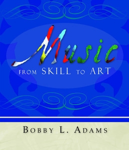 MUSIC FROM SKILL TO ART