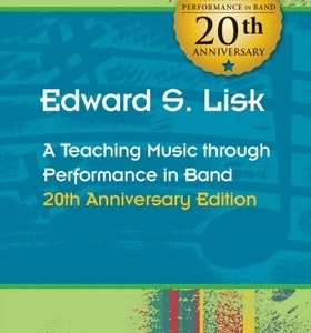 LISK - TEACHING MUSIC THROUGH PERF BAND 20TH ANNIV EDITION