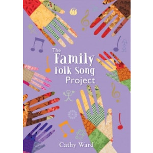 THE FAMILY FOLK SONG PROJECT