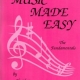 MUSIC MADE EASY GR 1