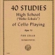 HIGH SCHOOL OF CELLO PLAYING OP 73 40 ETUDES