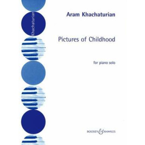 KHACHATURIAN - PICTURES OF CHILDHOOD PIANO