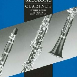 PRACTICE SESSIONS FOR CLARINET
