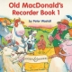 OLD MACDONALDS RECORDER BOOK 1
