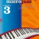 MICROJAZZ COLLECTION 3 PIANO BK/CD