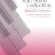 SOLO PIANO COLLECTION BALLET AND OTHER DANCES