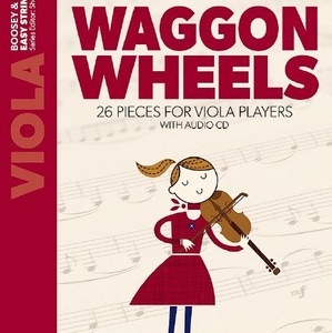 WAGGON WHEELS VIOLA BK/CD NEW EDITION