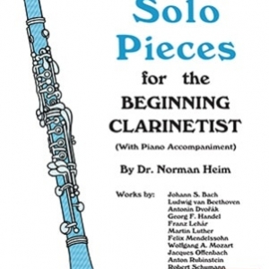 SOLO PIECES FOR THE BEGINNING CLARINETIST