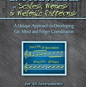 ENCYCLOPEDIA OF SCALES MODES & MELODIC PATTERNS