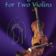 WEDDING MUSIC FOR TWO VIOLINS