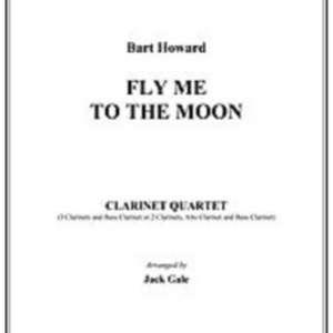 FLY ME TO THE MOON CLARINET QUARTET