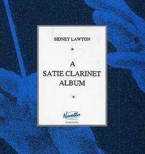 SATIE CLARINET ALBUM CLARINET & PIANO
