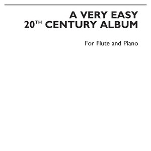 WYE VERY EASY 20TH CENT.FLUTE & PIANO