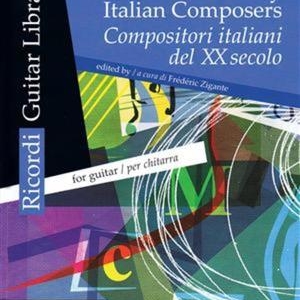 20TH CENTURY ITALIAN COMPOSERS FOR GUITAR