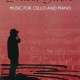 BLOCH - MUSIC FOR CELLO AND PIANO