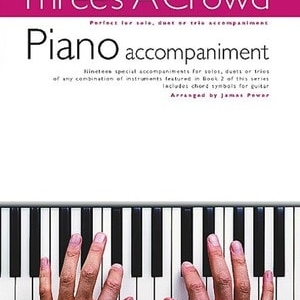 THREES A CROWD BK 2 PIANO ACCOMPANIMENT REVISED