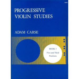 CARSE - PROGRESSIVE VIOLIN STUDIES BK 3