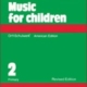 MUSIC FOR CHILDREN VOL 2 AMERICAN EDITION PRIMARY