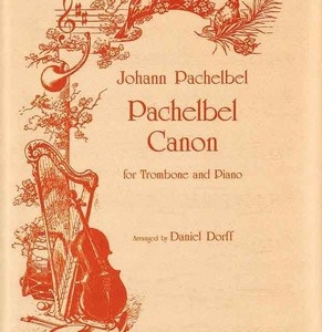 PACHELBEL CANON FOR TROMBONE/PIANO ARR DORFF