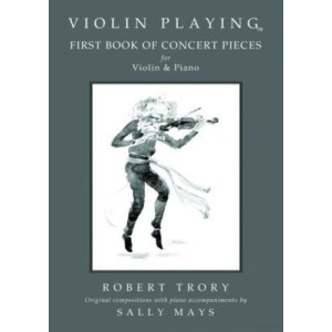 VIOLIN PLAYING FIRST BOOK OF CONCERT PIECES