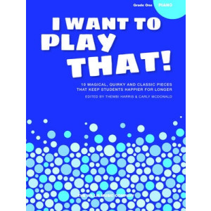 I WANT TO PLAY THAT BOOK 3 - GRADE 1