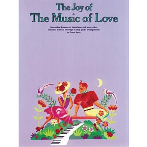 THE JOY OF MUSIC OF LOVE
