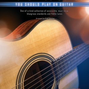 FIRST 50 BLUEGRASS SOLOS YOU SHOULD PLAY ON GUITAR