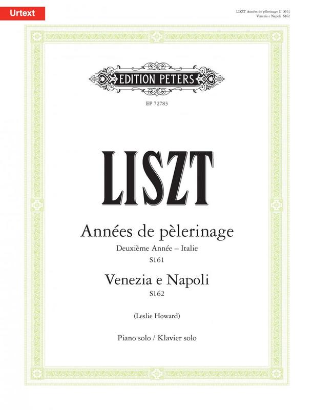 LISZT - ANNEES DE PELERINAGE ITALIE/VENEZIA E NAPOLI